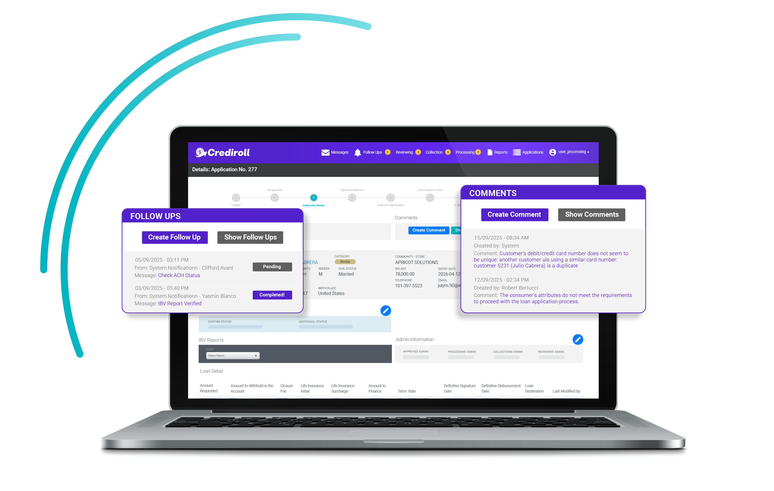 Loan application on laptop with follow ups and comments panels